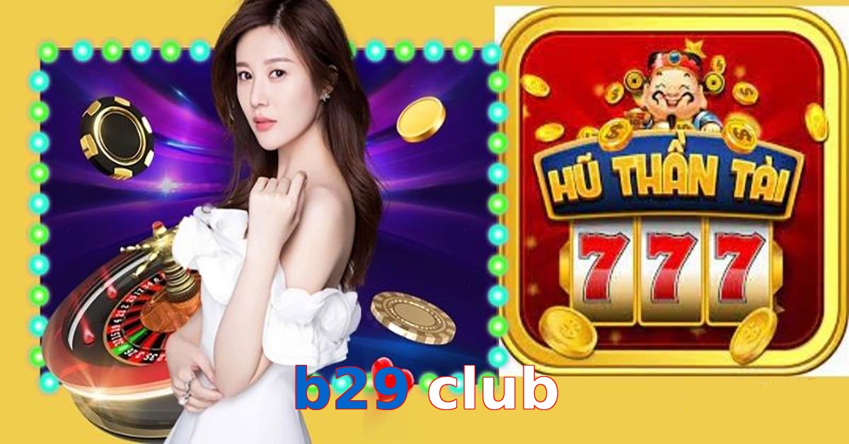b29 club